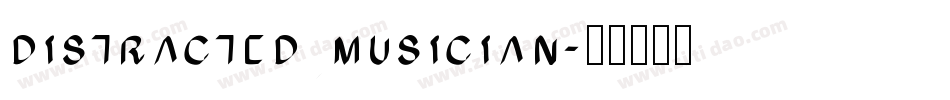 distracted musician字体转换